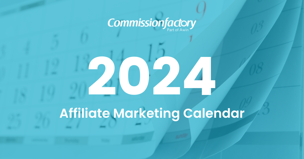 Affiliate Marketing Events Calendar Key Marketing Dates in 2024